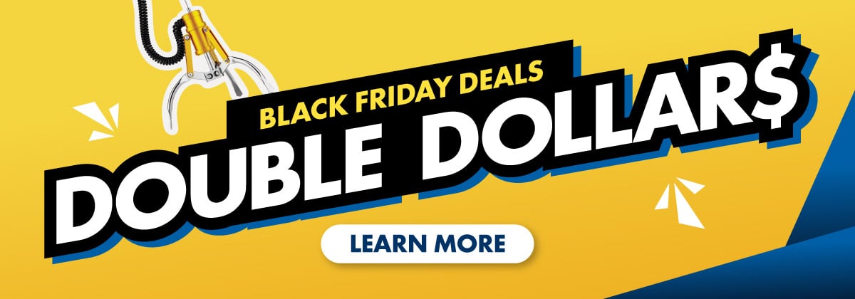 Black Friday Double Dollars!