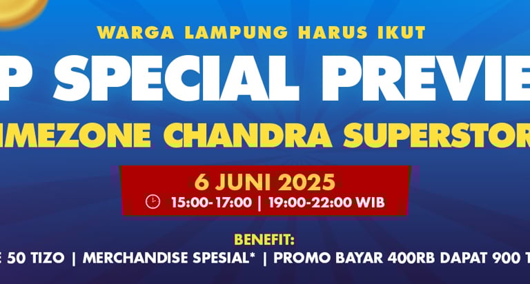 Registrasi VIP Preview Day Timezone Chandra Mall