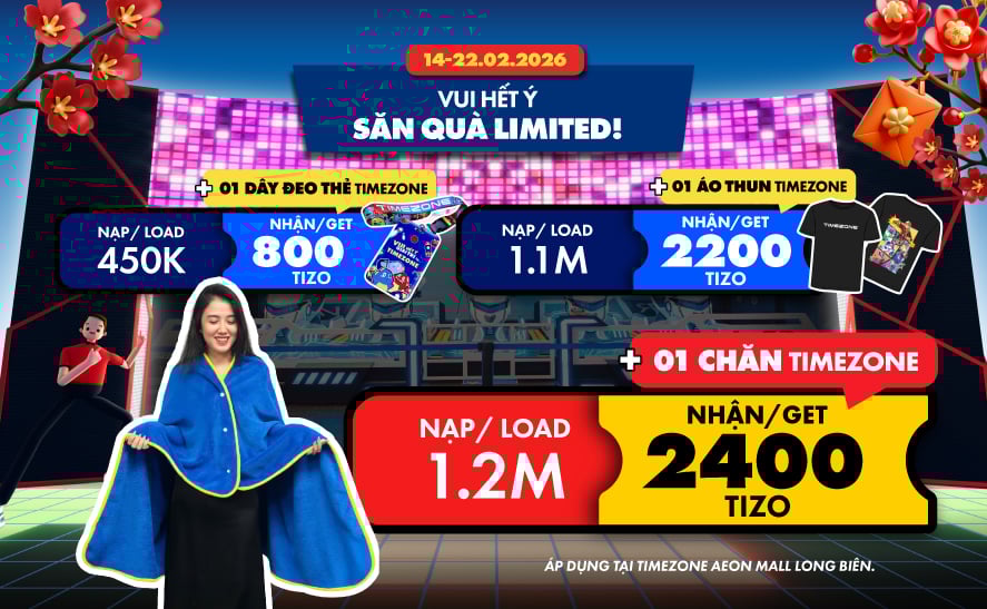 Vui hết ý, săn quà độc quyền